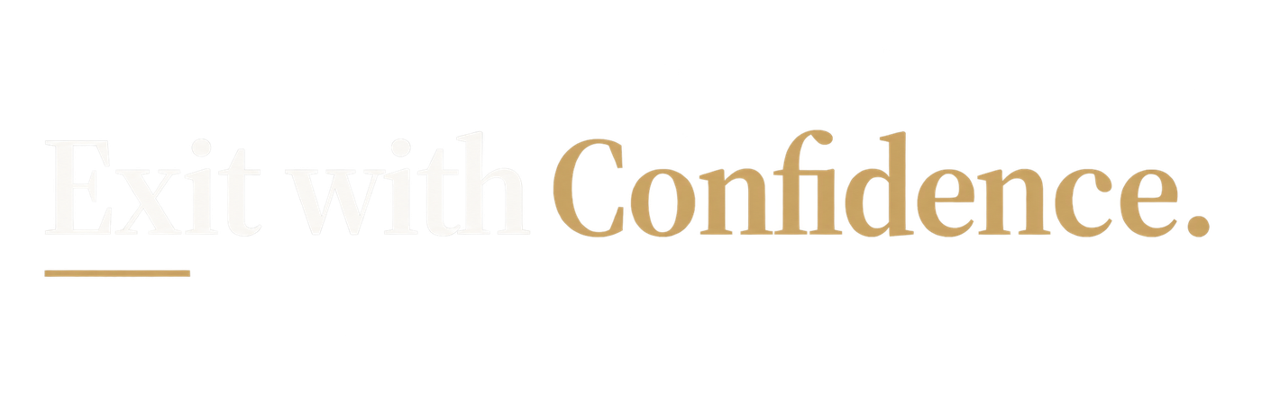 Exit with Confidence.