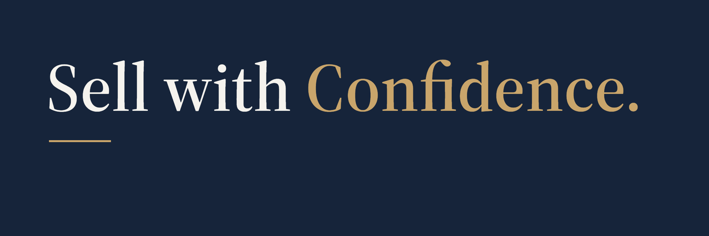 Sell with Confidence.